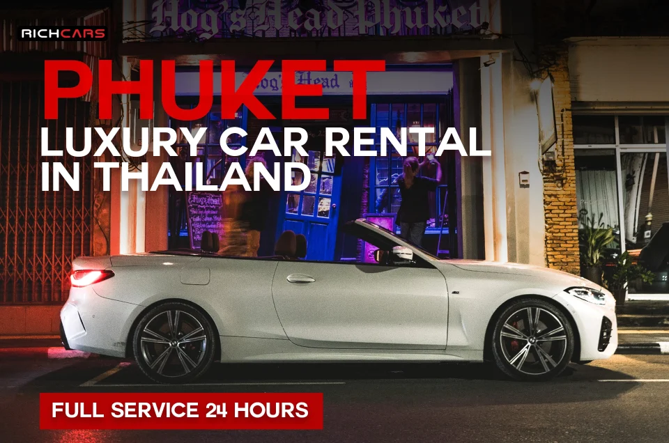 phuket luxury car rental