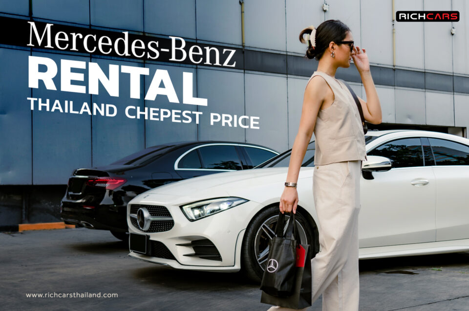 Mercedes Benz rental Thailand cheapest price