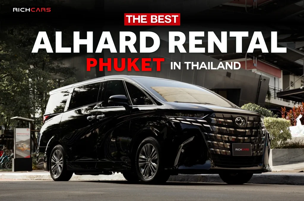 Alphard rental Phuket