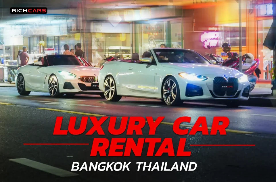 Luxury car rental Bangkok Thailand