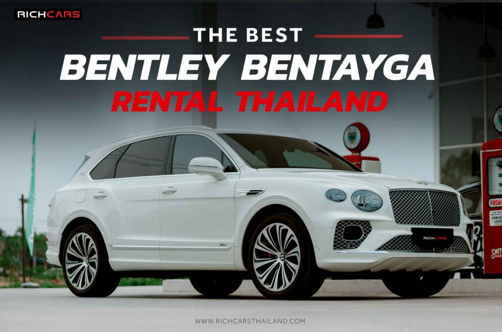 bentley bentayga rental thailand