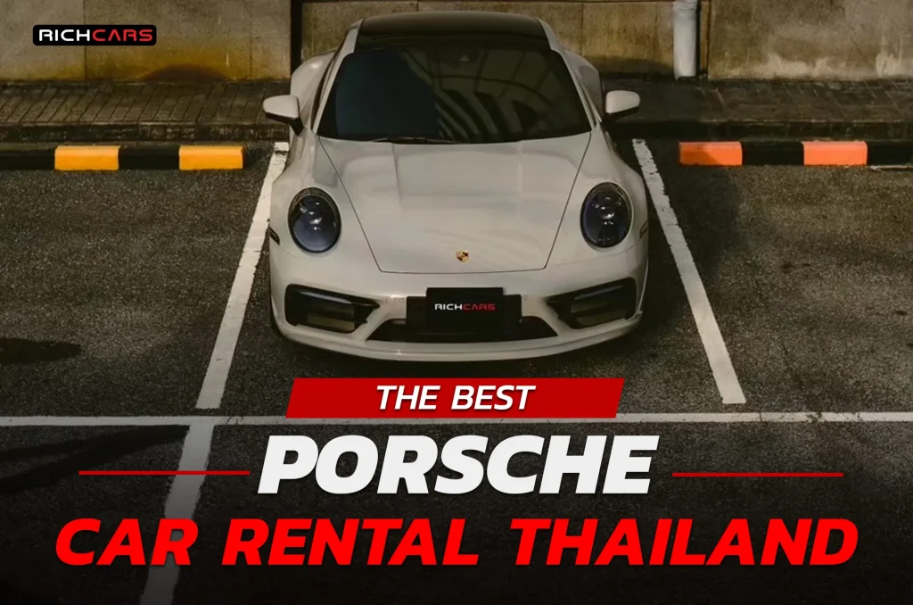 porsche car rental thailand