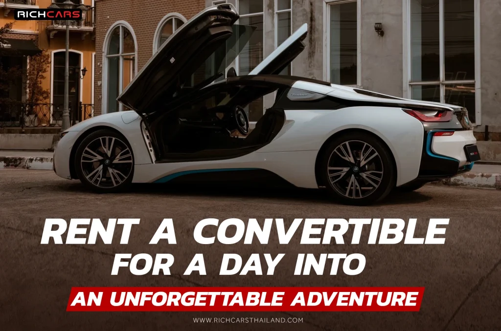 Rent a convertible for a day