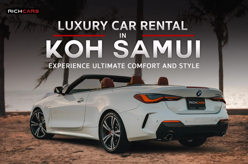 luxury car rental koh samui