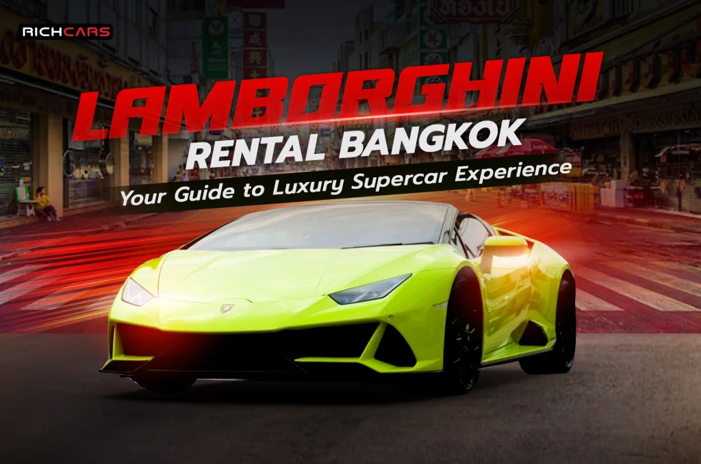 Lamborghini rental Bangkok