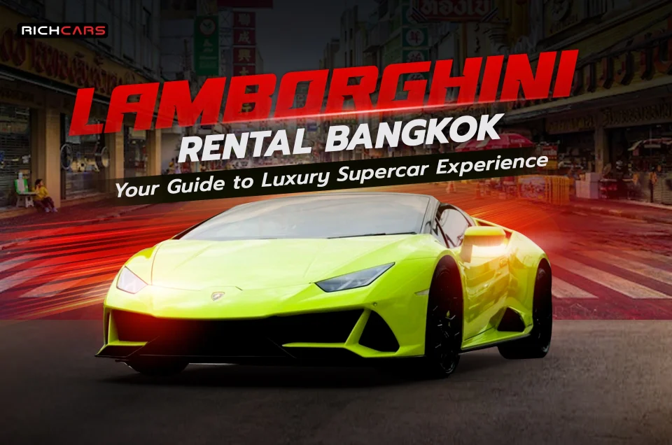 Lamborghini rental Bangkok