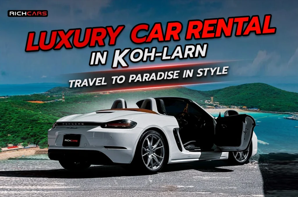 luxury car rental Koh Larn