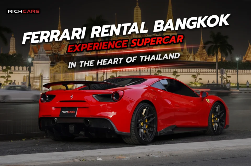 ferrari rental bangkok