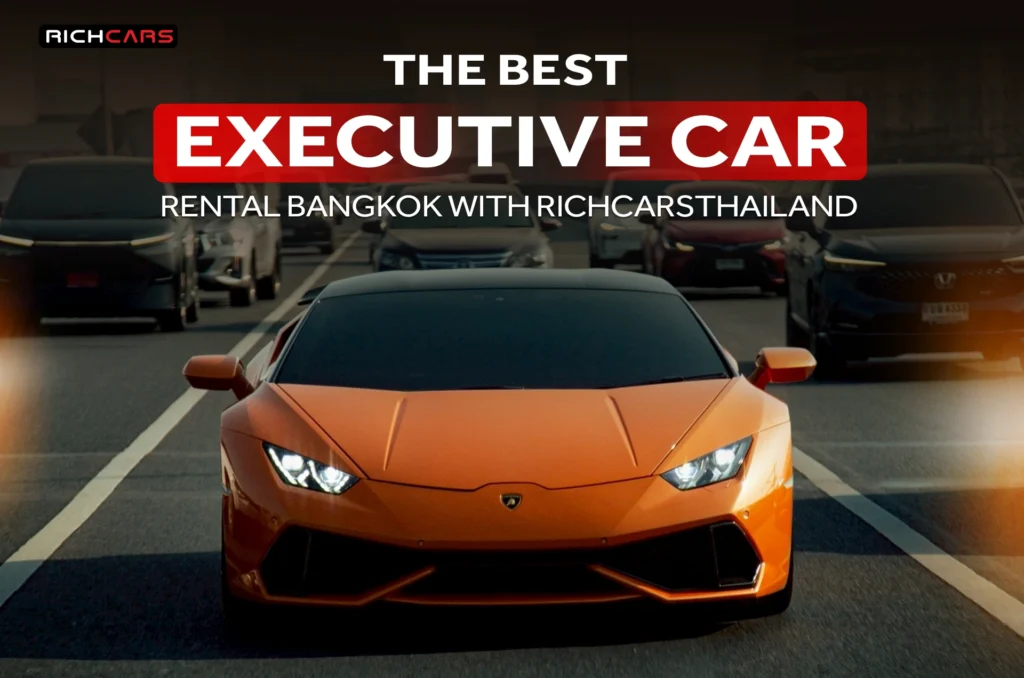 Executive Car Rental Bangkok